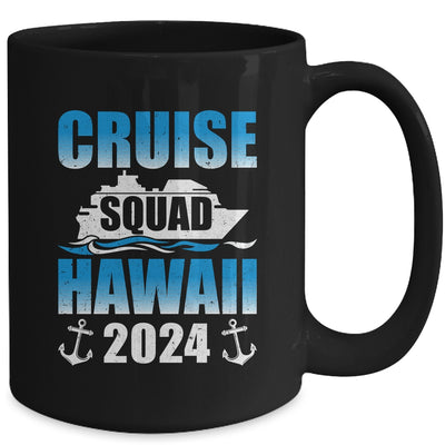 2024 Hawaiian Cruise Squad Hawaii Cruise Mug | teecentury