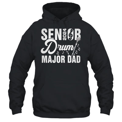 2024 Senior Drum Major Dad 2024 Marching Band Parent Shirt & Hoodie | teecentury