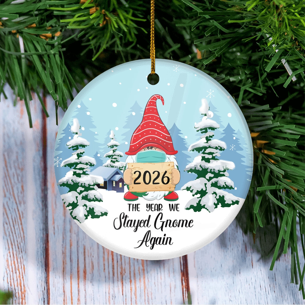 2025 Christmas Ornaments Santa The Year We Stayed Gnome Again Novelty Souvenir Christmas Tree Ornament | teecentury