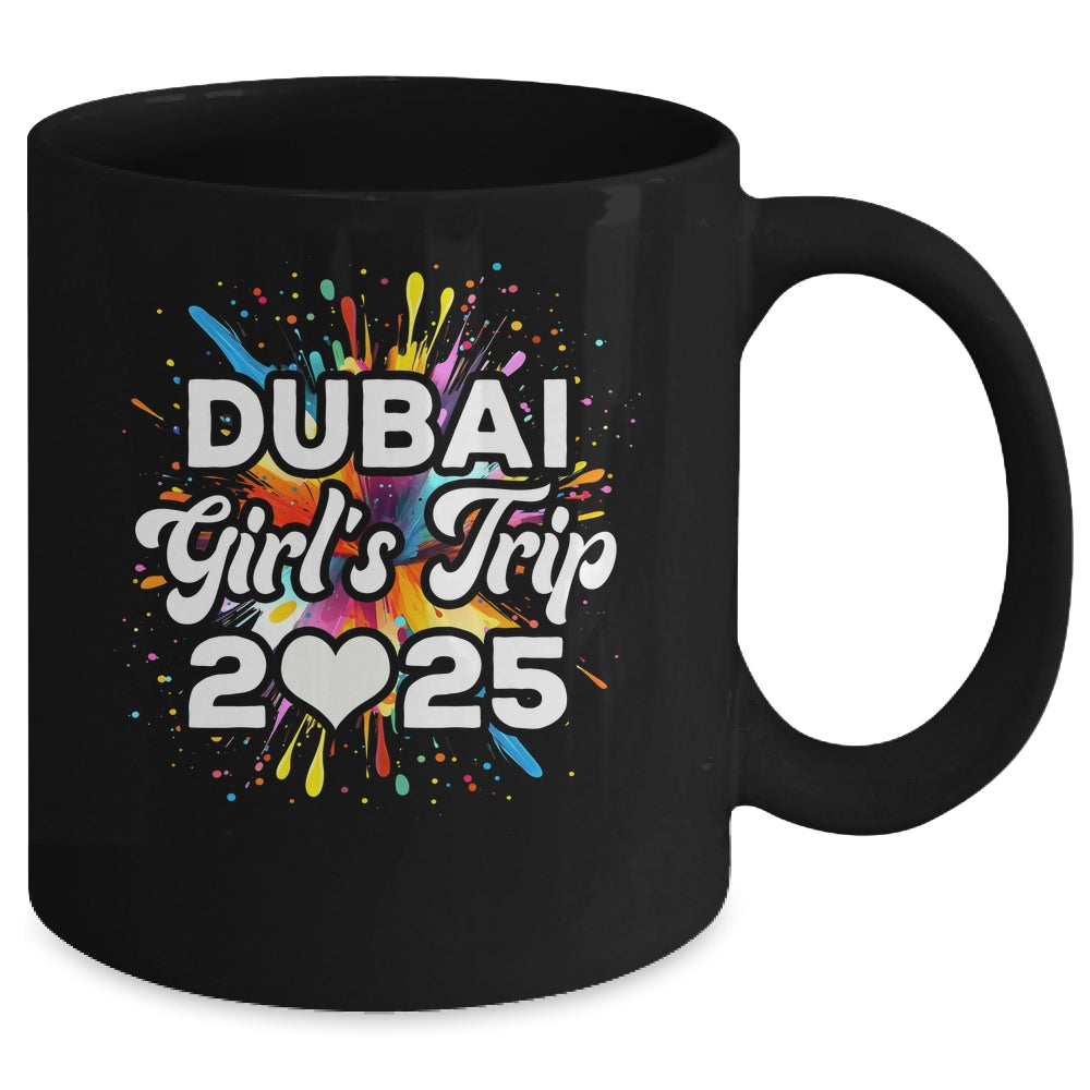 2025 Dubai Girls Trip Travel Vacation Bestie Friend Women Mug | teecentury