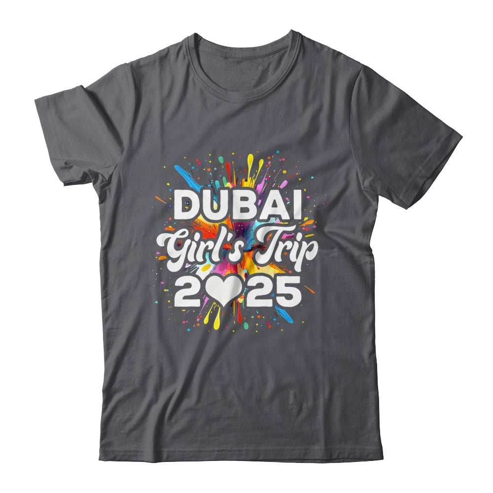 2025 Dubai Girls Trip Travel Vacation Bestie Friend Women Shirt & Tank Top | teecentury