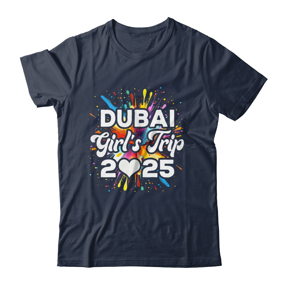 2025 Dubai Girls Trip Travel Vacation Bestie Friend Women Shirt & Tank Top | teecentury