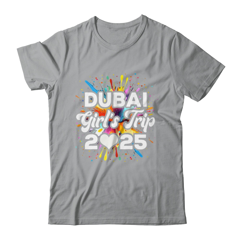 2025 Dubai Girls Trip Travel Vacation Bestie Friend Women Shirt & Tank Top | teecentury