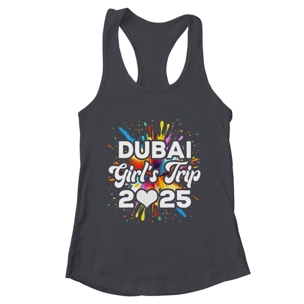 2025 Dubai Girls Trip Travel Vacation Bestie Friend Women Shirt & Tank Top | teecentury