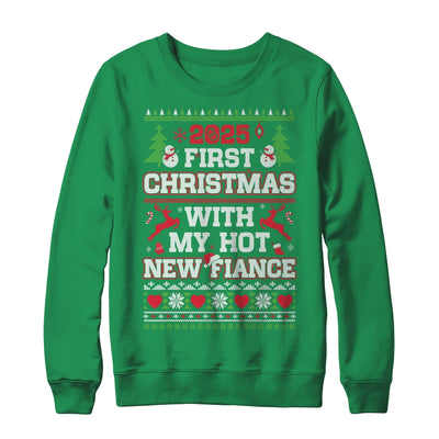 2025 First Christmas With My Hot New Fiance Shirt & Sweatshirt | teecentury