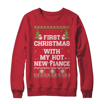 2025 First Christmas With My Hot New Fiance Shirt & Sweatshirt | teecentury