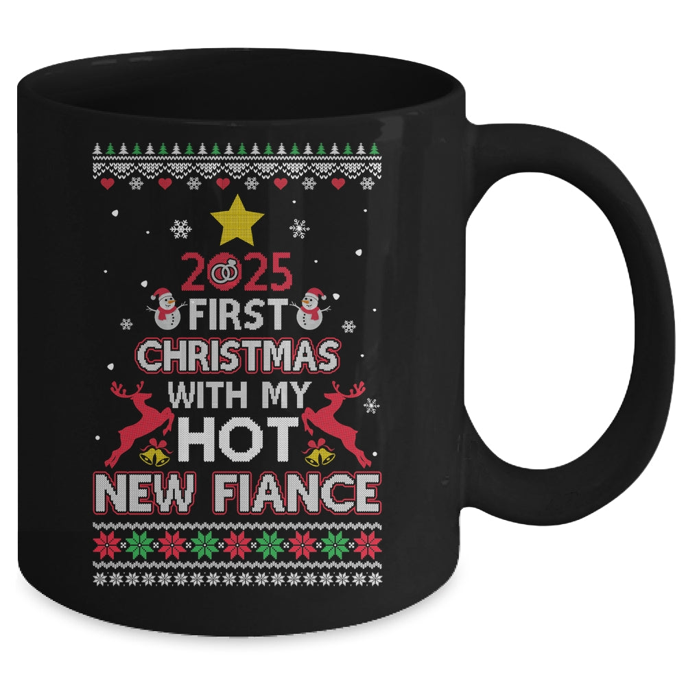 2025 First Christmas With My Hot New Fiance Ugly Mug | teecentury
