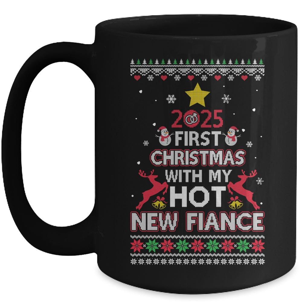 2025 First Christmas With My Hot New Fiance Ugly Mug | teecentury