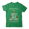 2025 First Christmas With My Hot New Fiance Ugly Shirt & Sweatshirt | teecentury
