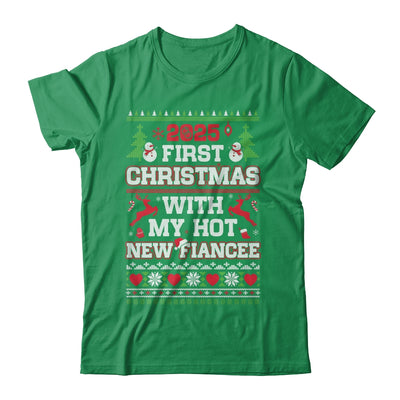 2025 First Christmas With My Hot New Fiancee Shirt & Sweatshirt | teecentury