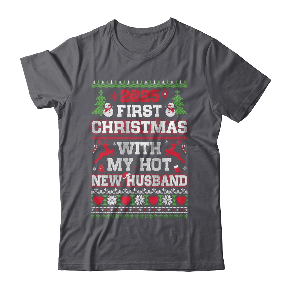 2025 First Christmas With My Hot New Husband Shirt & Sweatshirt | teecentury