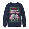 2025 First Christmas With My Hot New Wife Shirt & Sweatshirt | teecentury