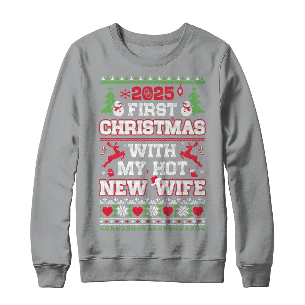 2025 First Christmas With My Hot New Wife Shirt & Sweatshirt | teecentury