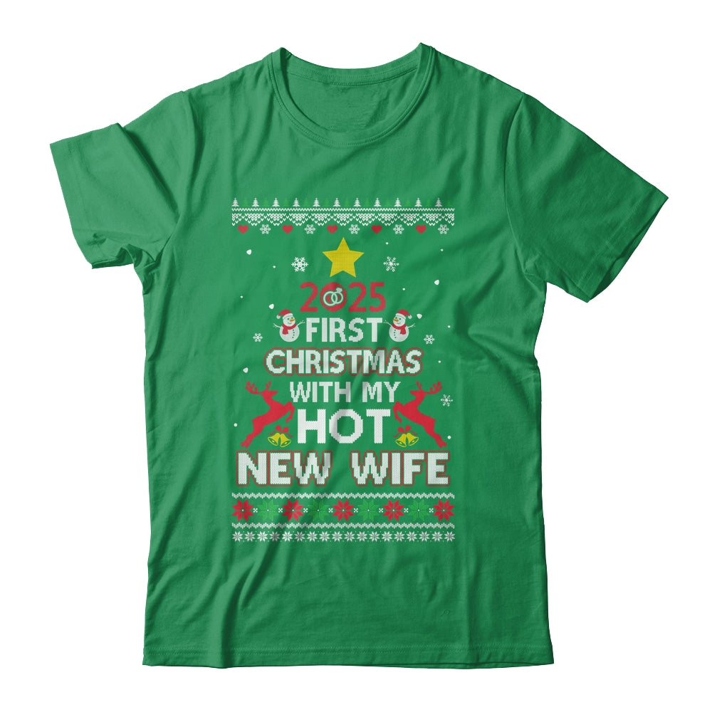 2025 First Christmas With My Hot New Wife Ugly Shirt & Sweatshirt | teecentury