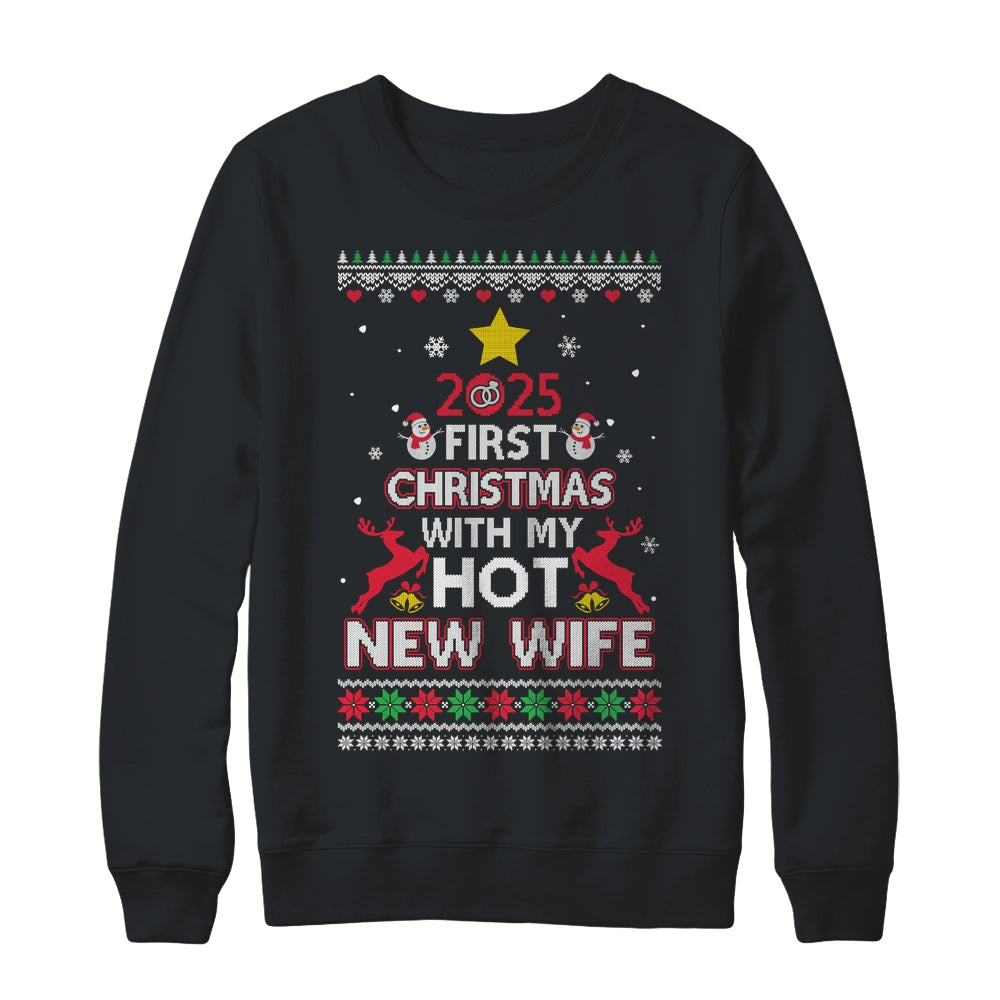 2025 First Christmas With My Hot New Wife Ugly Shirt & Sweatshirt | teecentury
