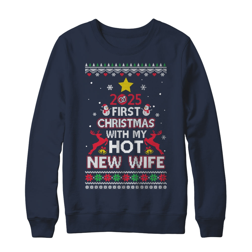 2025 First Christmas With My Hot New Wife Ugly Shirt & Sweatshirt | teecentury