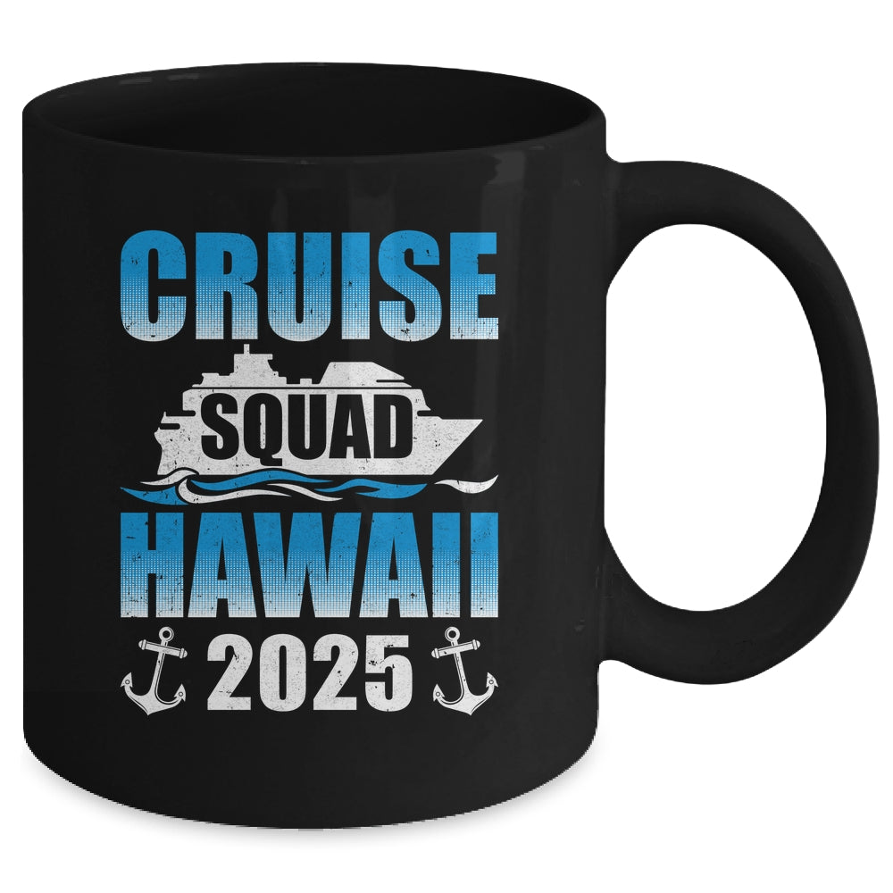 2025 Hawaiian Cruise Squad Hawaii Cruise Family Matching Mug | teecentury