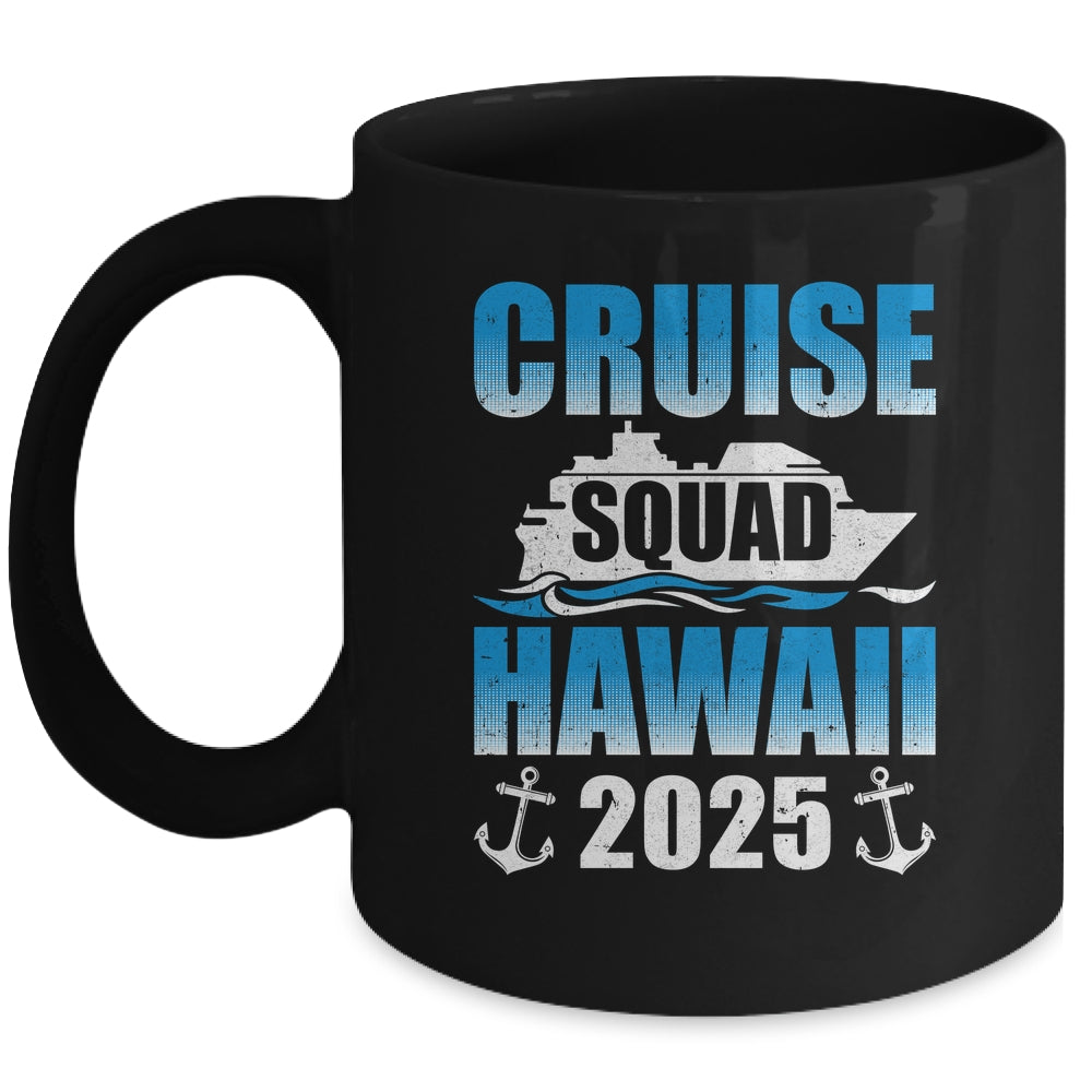 2025 Hawaiian Cruise Squad Hawaii Cruise Family Matching Mug | teecentury
