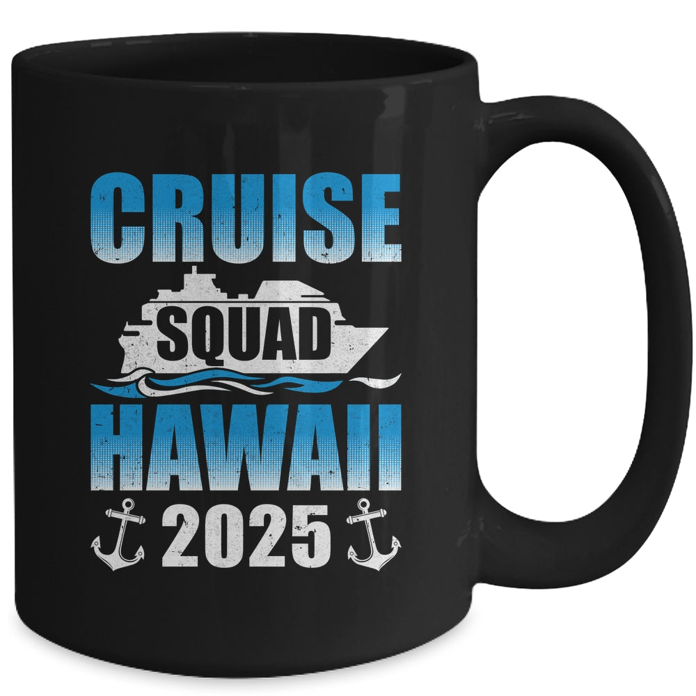 2025 Hawaiian Cruise Squad Hawaii Cruise Family Matching Mug | teecentury