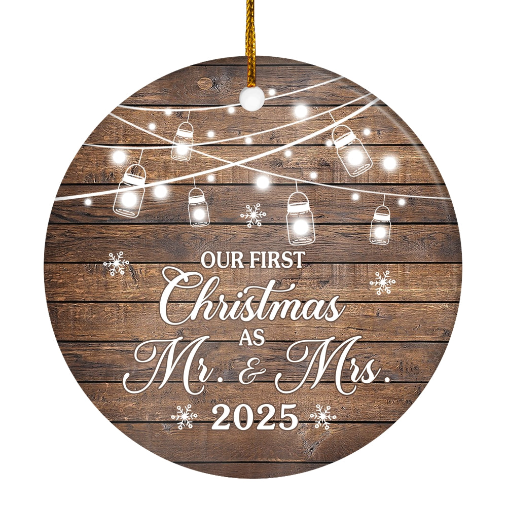2025 Our First Christmas As Mr And Mrs Gift Brown For Wedding Newlywed Couple 2025 Christmas Tree Ornament | teecentury