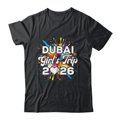 2026 Dubai Girls Trip Travel Vacation Bestie Friend Women Shirt & Tank Top | teecentury