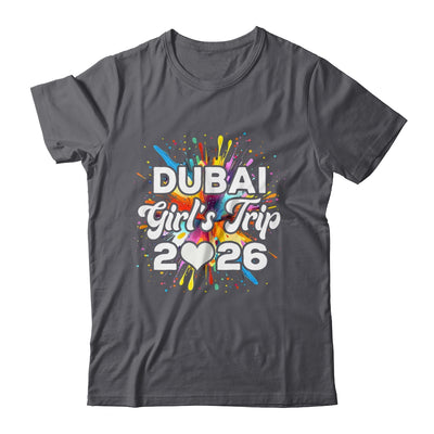 2026 Dubai Girls Trip Travel Vacation Bestie Friend Women Shirt & Tank Top | teecentury