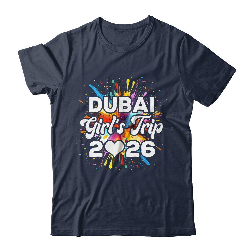 2026 Dubai Girls Trip Travel Vacation Bestie Friend Women Shirt & Tank Top | teecentury