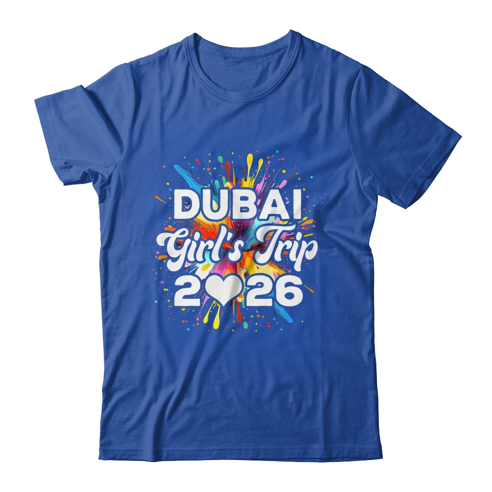 2026 Dubai Girls Trip Travel Vacation Bestie Friend Women Shirt & Tank Top | teecentury