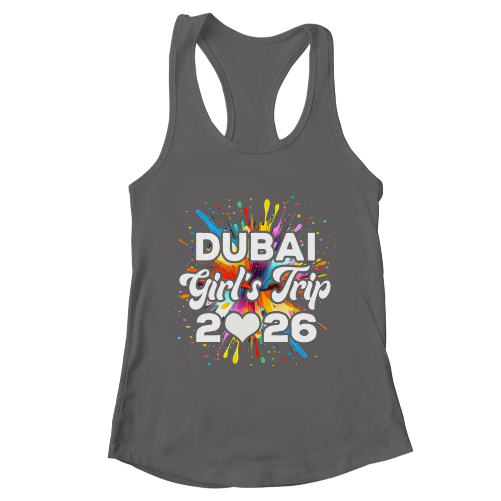 2026 Dubai Girls Trip Travel Vacation Bestie Friend Women Shirt & Tank Top | teecentury