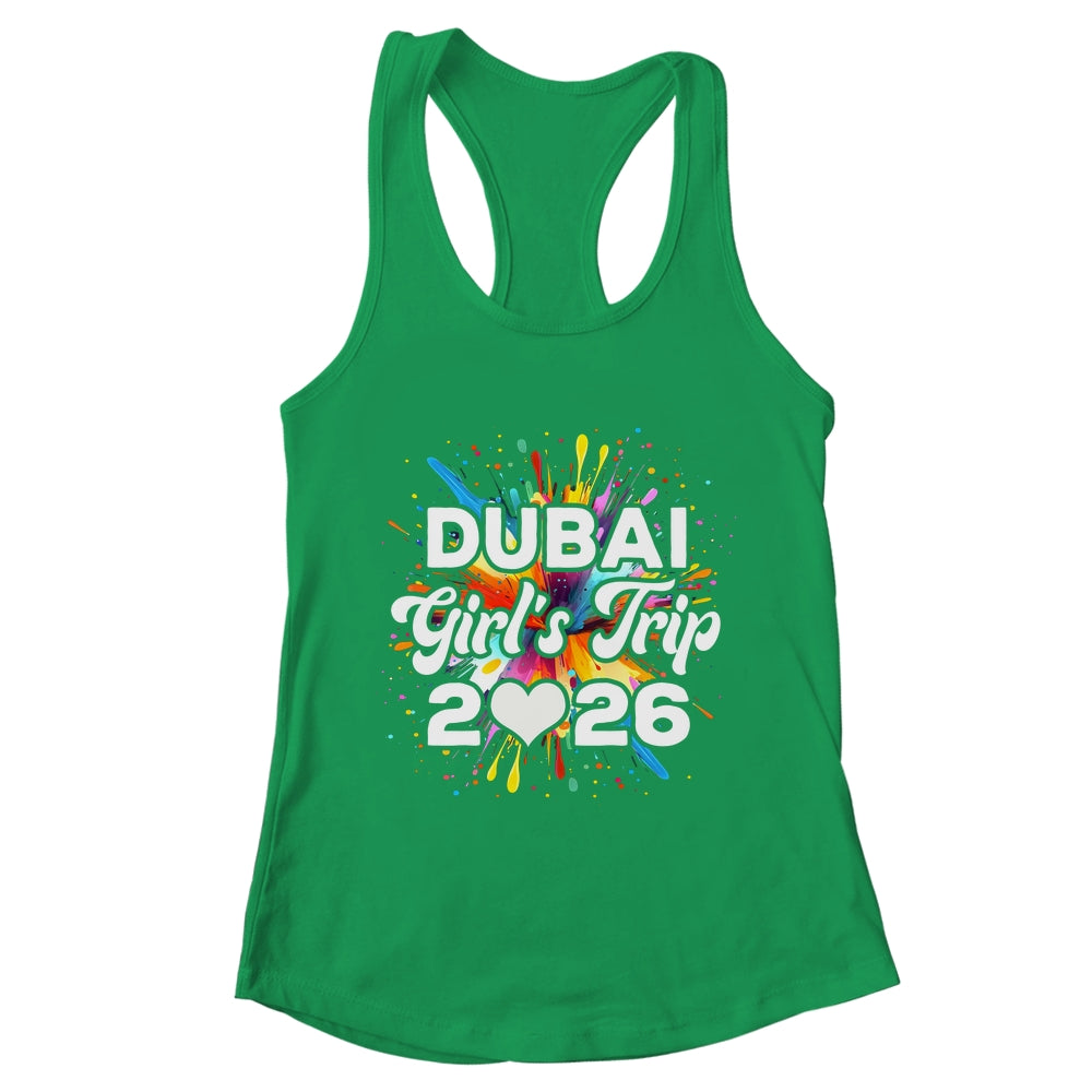 2026 Dubai Girls Trip Travel Vacation Bestie Friend Women Shirt & Tank Top | teecentury