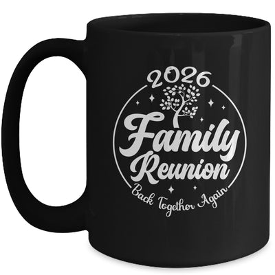2026 Family Reunion Back Together Again Reunion Matching Mug | teecentury