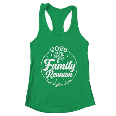 2026 Family Reunion Back Together Again Reunion Matching Shirt & Tank Top | teecentury