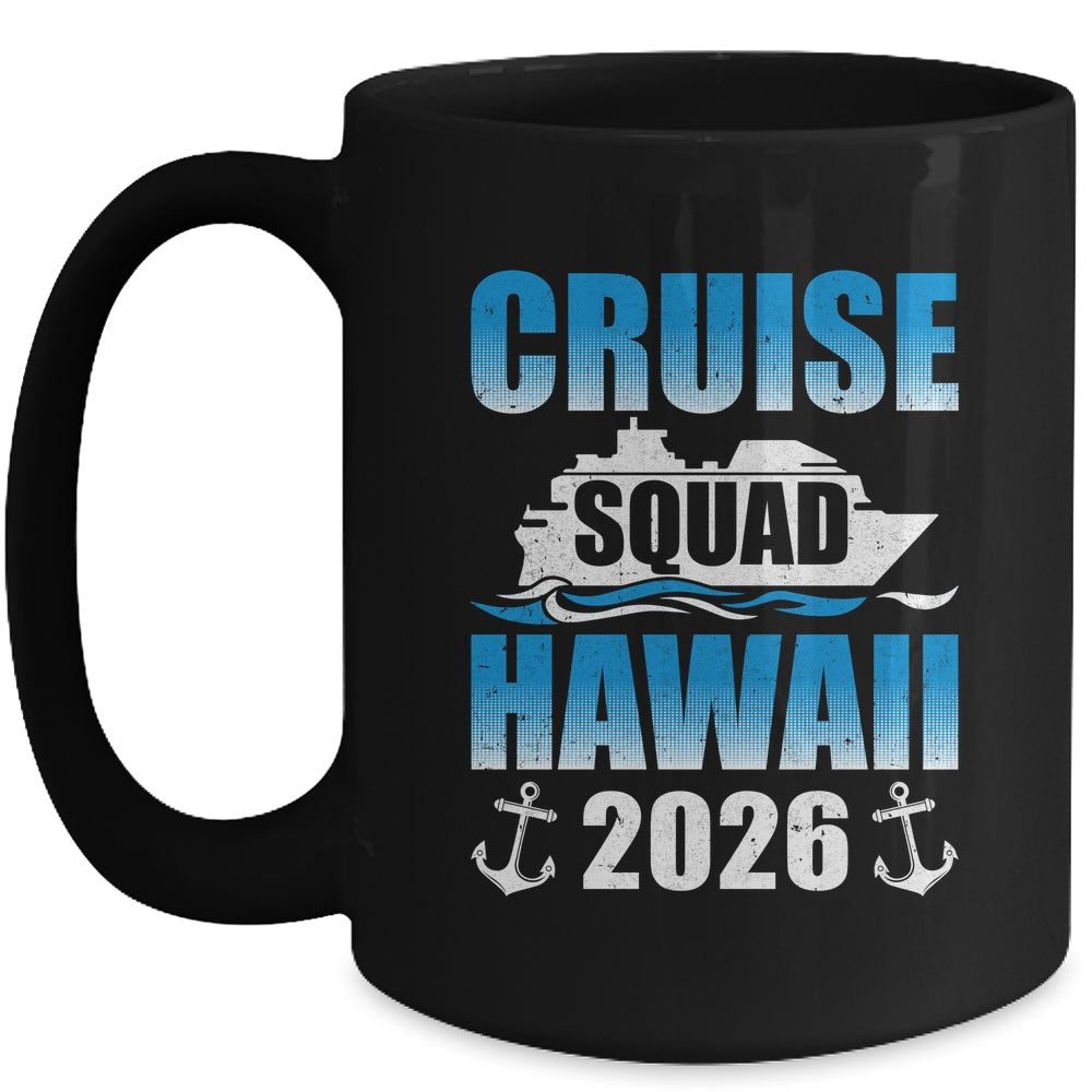 2026 Hawaiian Cruise Squad Hawaii Cruise Family Matching Mug | teecentury