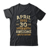 30 Years Awesome Vintage April 1995 30th Birthday Shirt & Hoodie | teecentury