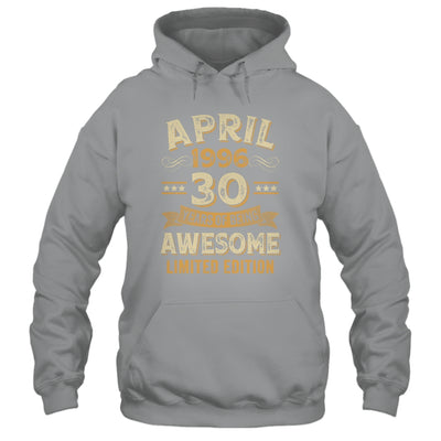 30 Years Awesome Vintage April 1996 30th Birthday Shirt & Hoodie | teecentury