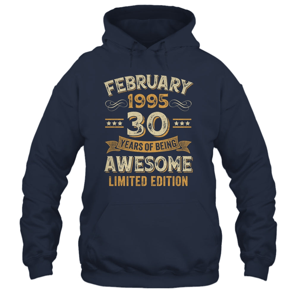 30 Years Awesome Vintage February 1995 30th Birthday Shirt & Hoodie | teecentury