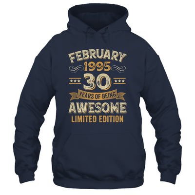 30 Years Awesome Vintage February 1995 30th Birthday Shirt & Hoodie | teecentury