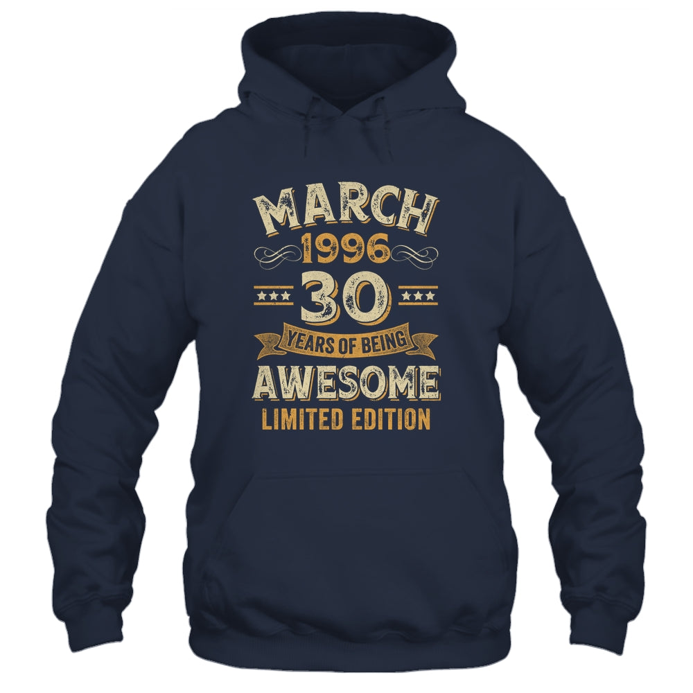 30 Years Awesome Vintage March 1996 30th Birthday Shirt & Hoodie | teecentury