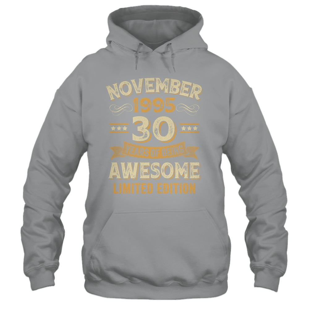30 Years Awesome Vintage November 1995 30th Birthday Shirt & Hoodie | teecentury