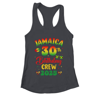 30th Birthday Girl Jamaica Birthday Crew Matching Group 2025 Shirt & Tank Top | teecentury