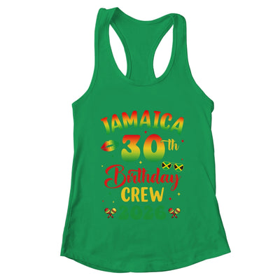 30th Birthday Girl Jamaica Birthday Crew Matching Group 2026 Shirt & Tank Top | teecentury