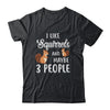 I Like Squirrels And Maybe 3 People T-Shirt & Hoodie | Teecentury.com