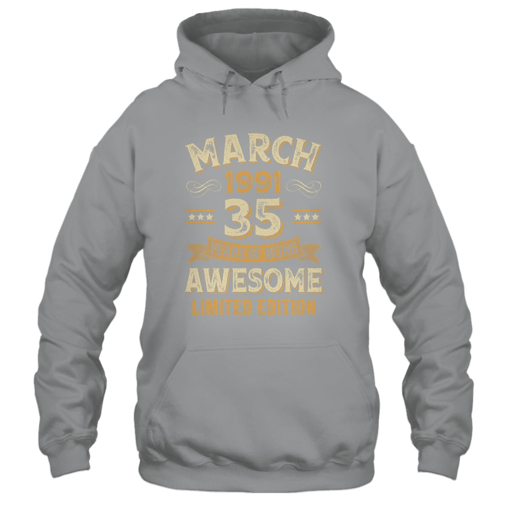 35 Years Awesome Vintage March 1991 35th Birthday Shirt & Hoodie | teecentury
