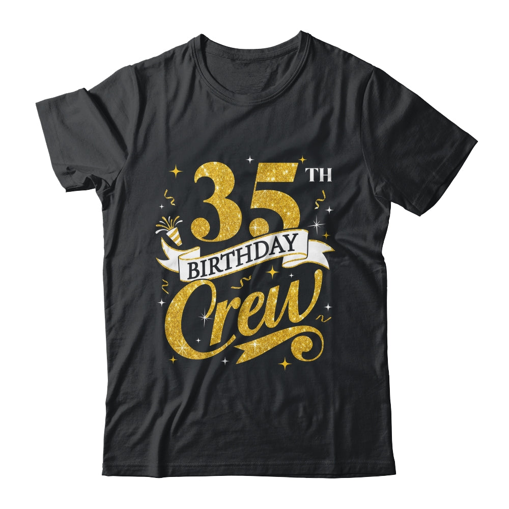35th Birthday Crew 35th Bday Party Squad Friends Crown Funny Shirt & Tank Top | teecentury
