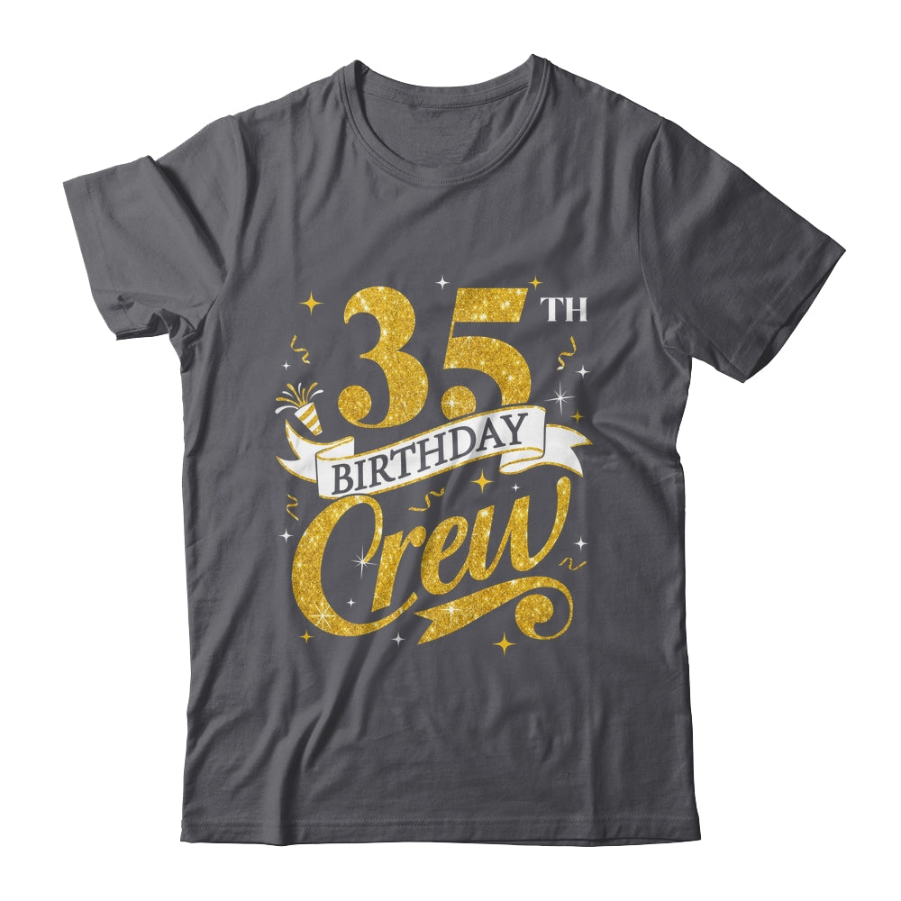 35th Birthday Crew 35th Bday Party Squad Friends Crown Funny Shirt & Tank Top | teecentury
