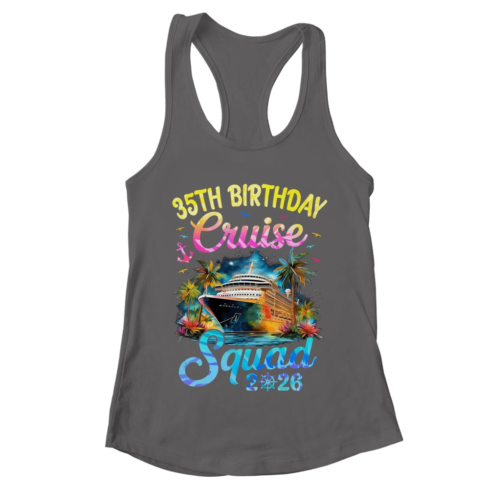 35th Birthday Cruise Squad 2026 Cruising Party Vacation Shirt & Tank Top | teecentury