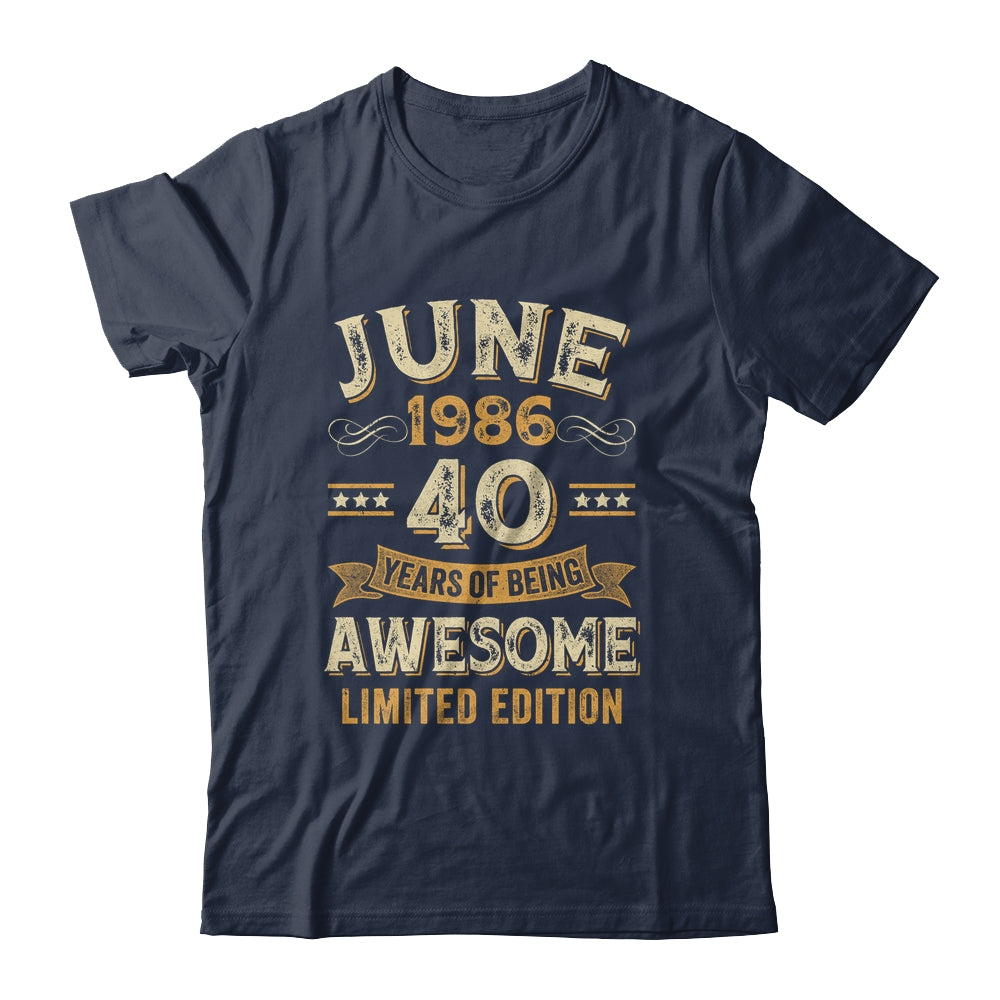 40 Years Awesome Vintage June 1986 40th Birthday Shirt & Hoodie | teecentury