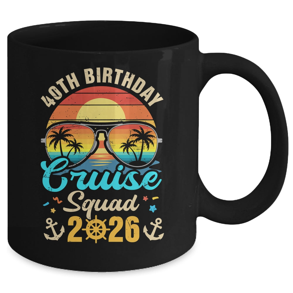 40th Birthday Cruise Squad 2026 Matching Party Vacation Mug | teecentury