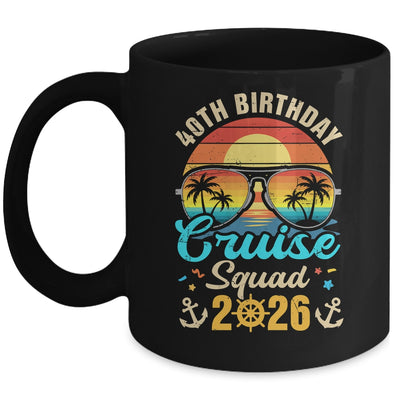 40th Birthday Cruise Squad 2026 Matching Party Vacation Mug | teecentury