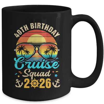 40th Birthday Cruise Squad 2026 Matching Party Vacation Mug | teecentury